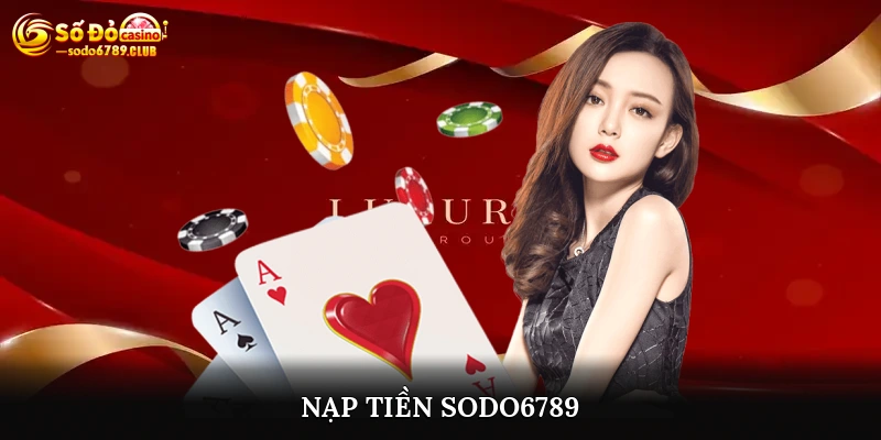 Nạp Tiền Sodo6789
